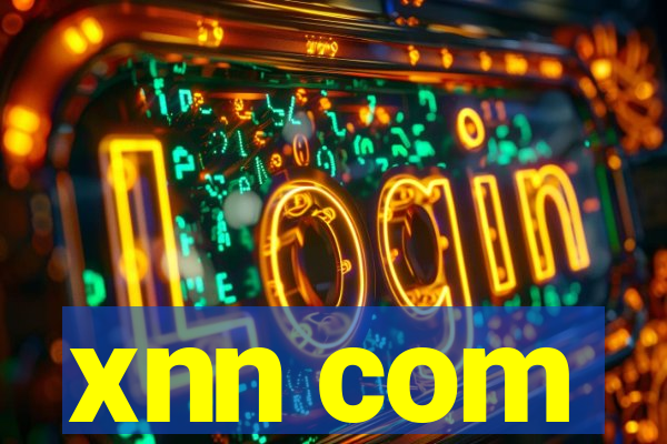 xnn com